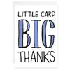 Little Card, Big Thanks | Enclosure Card