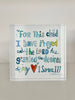 "1 Samuel 1:27" Acrylic Shelfie | More Pinks
