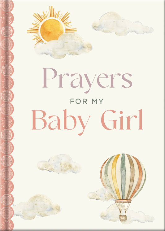 Prayers for My Baby Girl | Hardcover