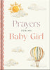 Prayers for My Baby Girl | Hardcover