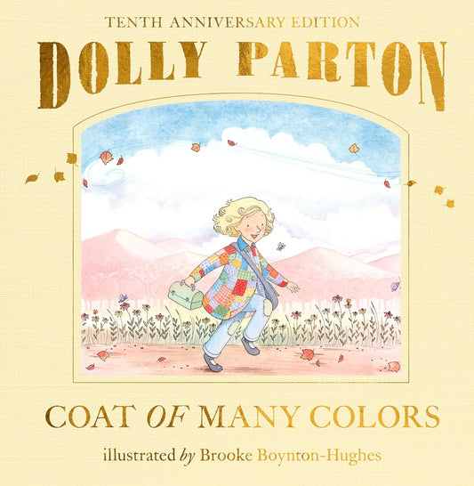 Dolly Parton Coat of Many Color | Tenth Anniversary Edition