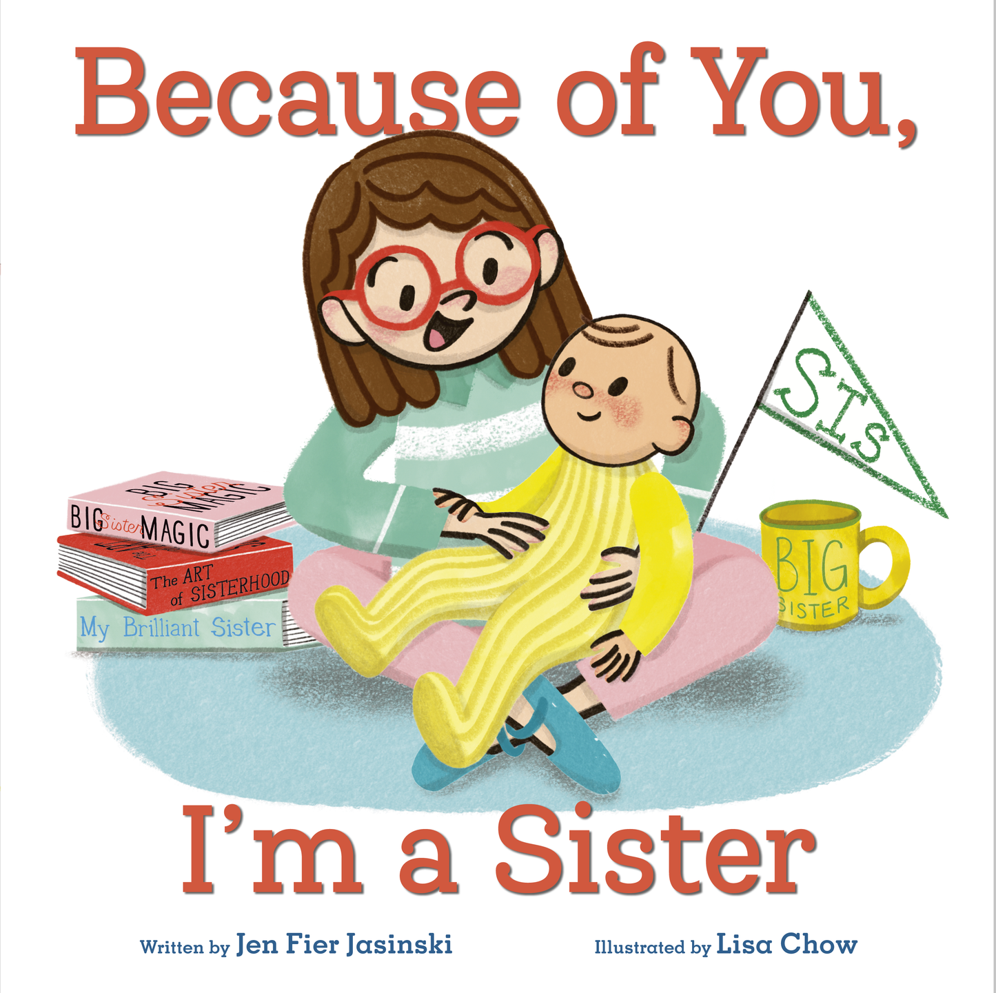 Because of You, I’m a Sister