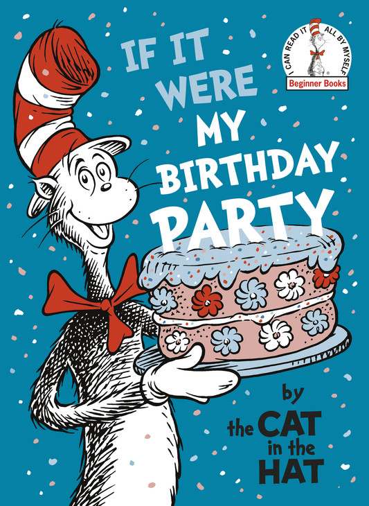 If It Were My Birthday Party