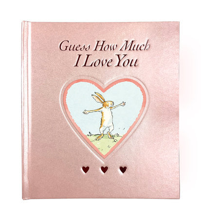 Guess How Much I Love You | Blush Sweetheart