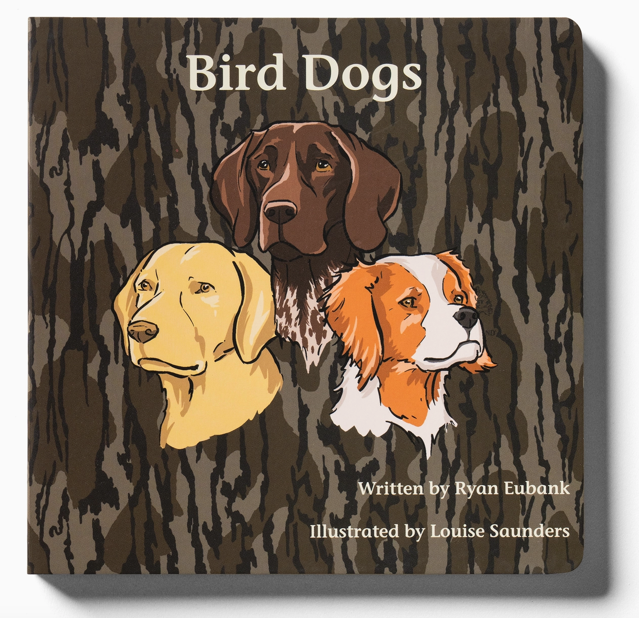 Bird Dogs Mossy Oak Edition Children’s Book