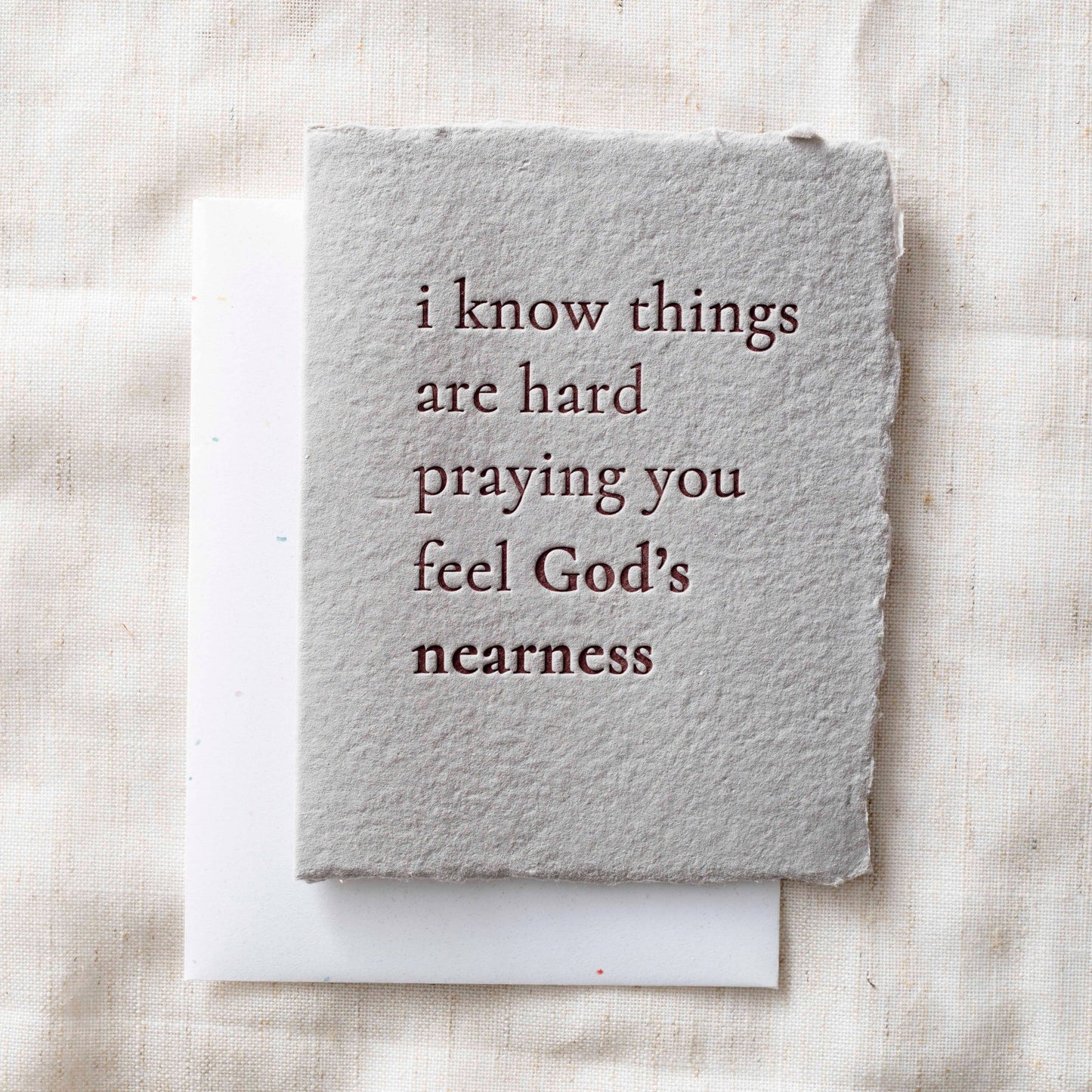 Things are Hard Praying God's Nearness Card