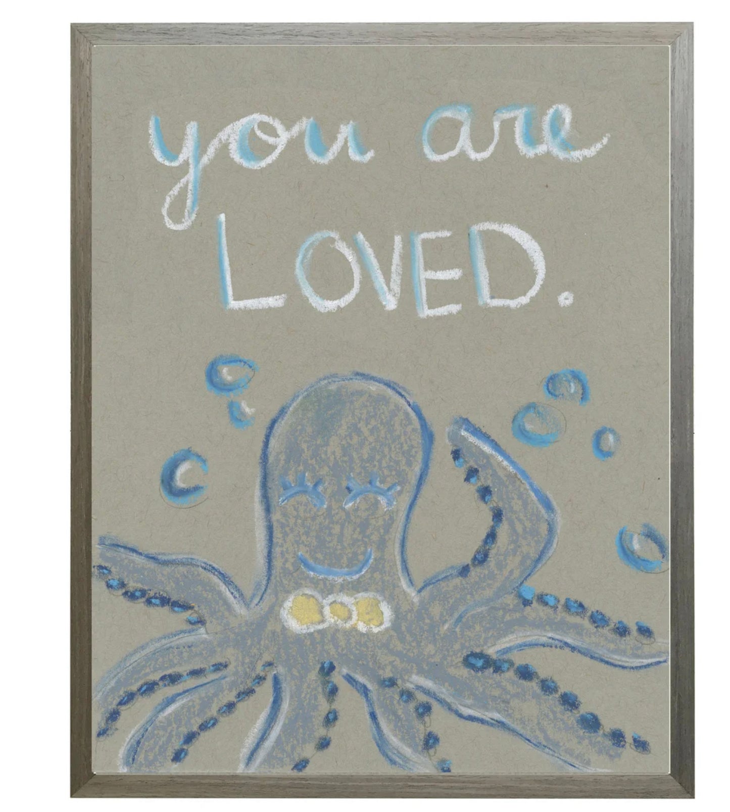 You Are Loved Pastels - Octopus